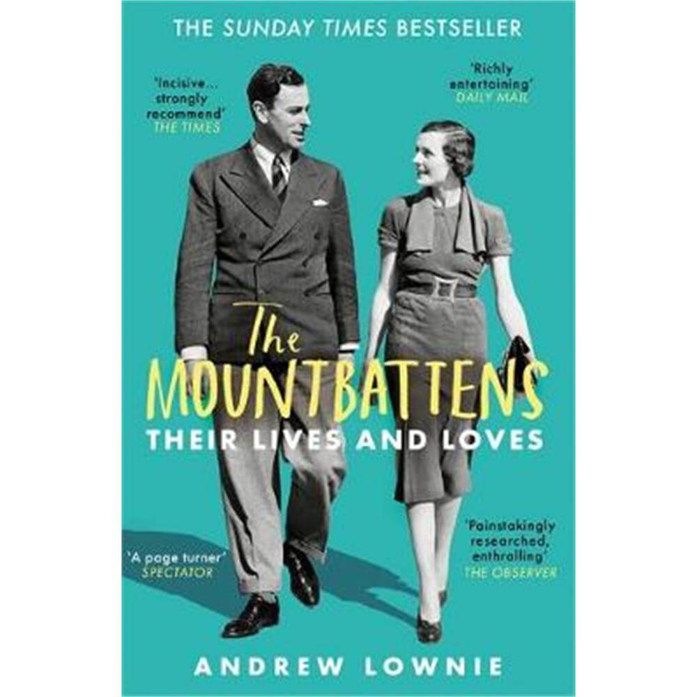 The Mountbattens (Paperback) - Andrew Lownie